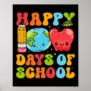 Teacher 100 Days Of School Kids Adult Happy 100th Poster