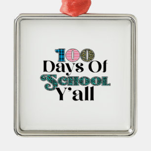 Teacher 100 Days Of School Y All Metal Tree Decoration