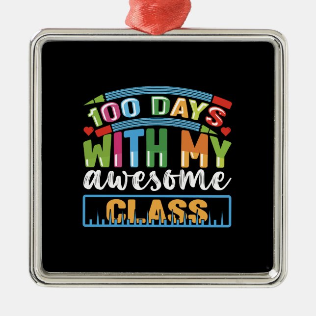 Teacher 100 Days With My Awesome Class Metal Tree Decoration (Front)
