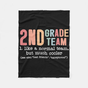 Teacher 2nd Grade Team Like A Normal Team But Much Fleece Blanket