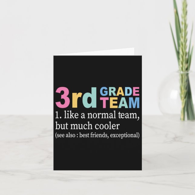 Teacher 3rd Grade Team Like A Normal Team But Much Card (Front)