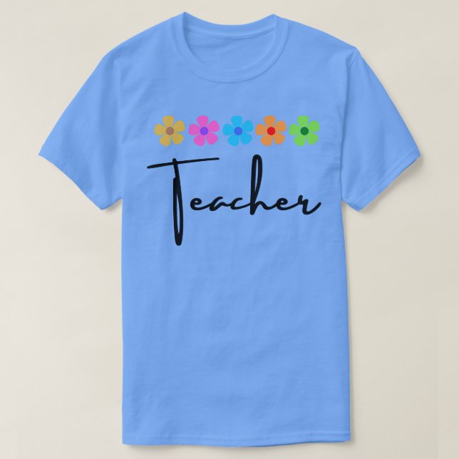 Teacher 4 T-Shirt (Design Front)
