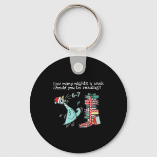 Teacher 67 How Many Nights A Week Should You Be Re Key Ring