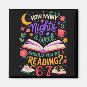 Teacher 67 How Many Nights A Week Should You Be Re Magnet