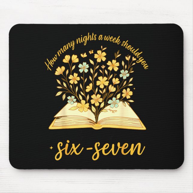 Teacher 67 How Many Nights A Week Should You Be Re Mouse Mat (Front)