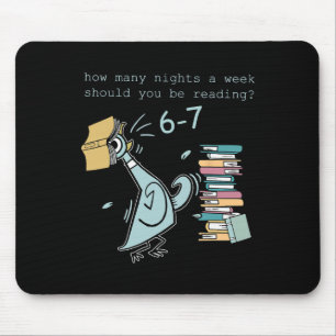 Teacher 6-7 How Many Nights A Week Should You Be R Mouse Mat