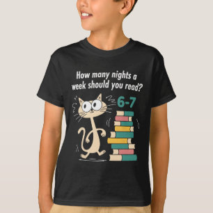 Teacher 6-7 How Many Nights A Week Should You Be R T-Shirt