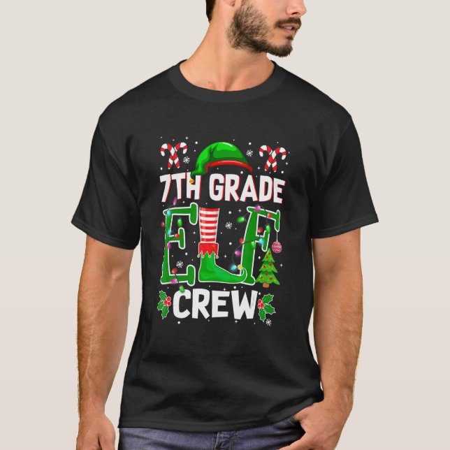 Teacher 7th Grade Elf Crew Matching Group Christma T-Shirt (Front)