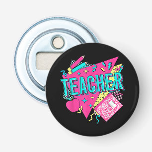 Teacher 90s Retro Colourful Teacher Back To School Bottle Opener