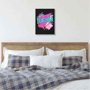 Teacher 90s Retro Colourful Teacher Back To School Canvas Print