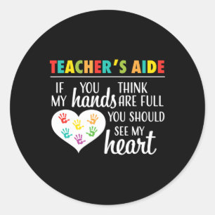 Teacher Aide Appreciation Cute Heart Tee For Women Classic Round Sticker