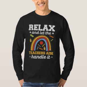 Teacher Aide Appreciation for a Teachers Aide T-Shirt