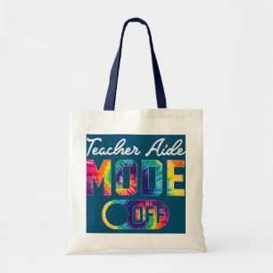 Teacher Aide Mode Off Last Day Of School Tie Dye Tote Bag