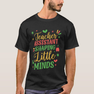Teacher Aide Teacher Assistant T-Shirt