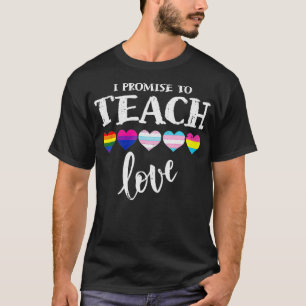 Teacher Ally LGBT teaching love rainbow Pride Mont T-Shirt