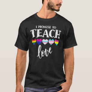 Teacher Ally Lgbt Teaching Love Rainbow Pride Mont T-Shirt