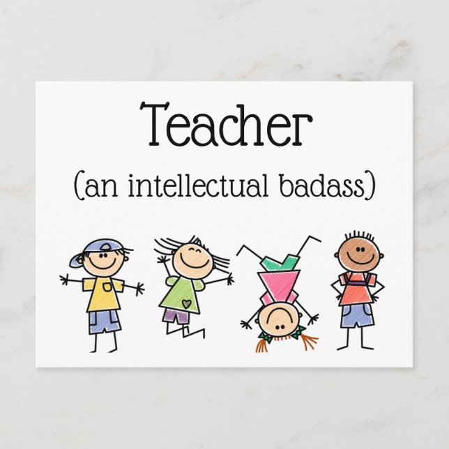 Teacher an Intellectual Badass Inspirational Quote Postcard (Front)
