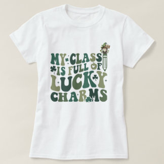 Teacher and Professor St. Patrick's Day My Class T-Shirt
