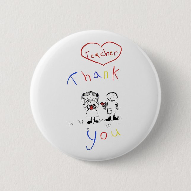 Teacher appreciation 6 cm round badge (Front)