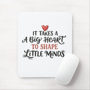 Teacher Appreciation Big Heart Quote Mouse Mat
