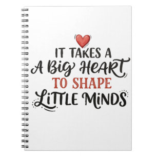 Teacher Appreciation Big Heart Quote Notebook