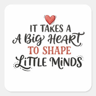 Teacher Appreciation Big Heart Quote Square Sticker