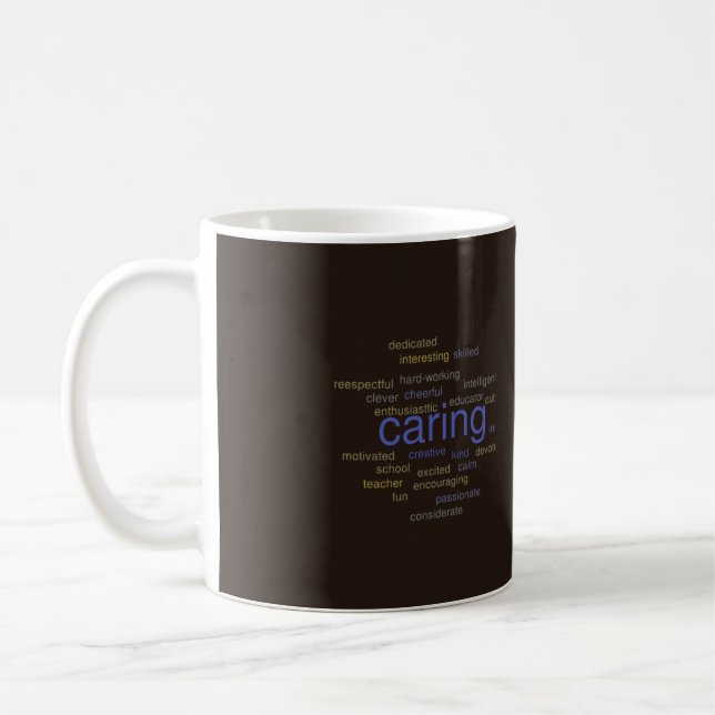Teacher Appreciation Coffee Mug (Left)