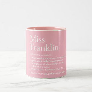 Teacher Appreciation Definition Pink Modern Two-Tone Coffee Mug
