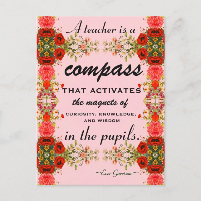 Teacher Appreciation Floral Quote Postcard (Front)