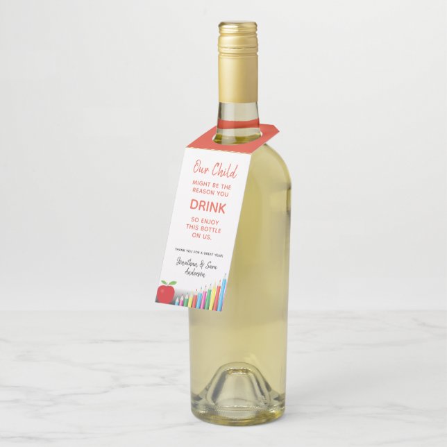 Teacher Appreciation | Funny Wine Bottle Tag (Angled)