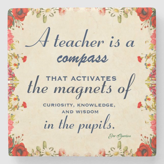 Teacher Appreciation Gift A Teacher is a Compass Stone Coaster (Front)