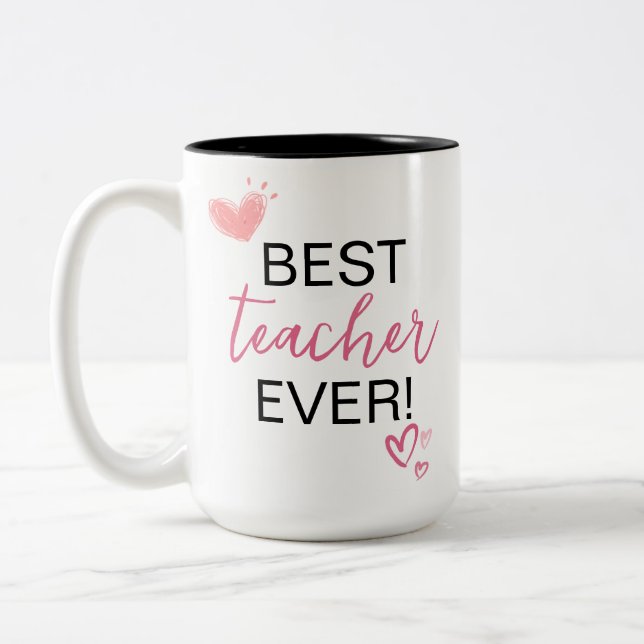 Teacher Appreciation Gift | Best Teacher Ever Two-Tone Coffee Mug (Left)