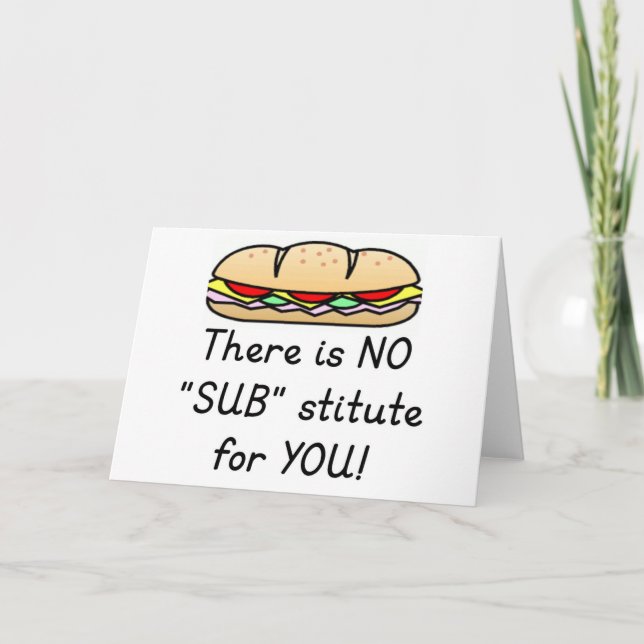 Teacher Appreciation Gift -Funny Sub Teacher Quote Thank You Card (Front)