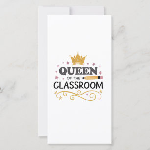 Teacher Appreciation Gift – Queen of the Classroom Thank You Card