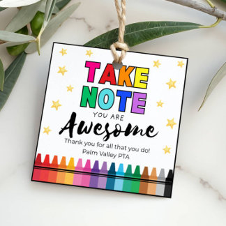 Teacher Appreciation Gift Tag "Take Note"