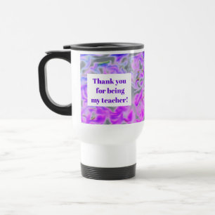Teacher Appreciation Purple Pink Thank You Tie-Dye Travel Mug