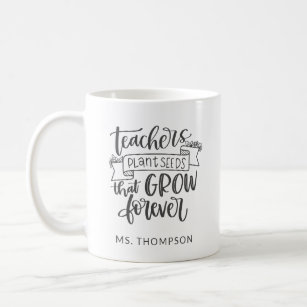 Teacher Appreciation Quote Personalised  Coffee Mug