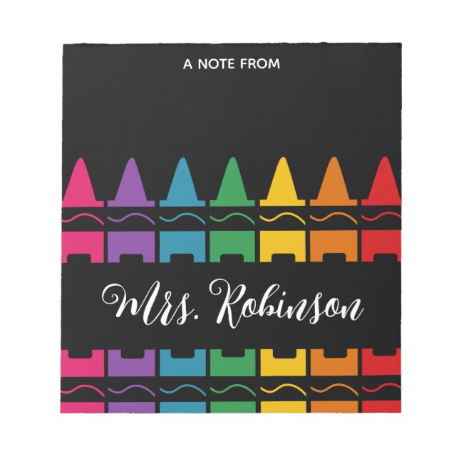 Teacher Appreciation Rainbow Crayon Notepad (Front)