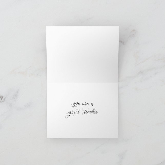 Teacher appreciation thank you card (Inside)