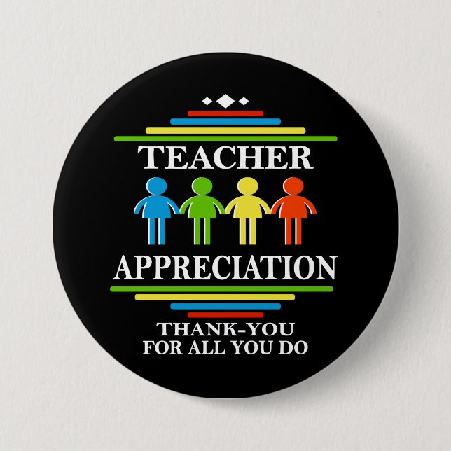 Teacher Appreciation Thank-You For All You Do 7.5 Cm Round Badge (Front)
