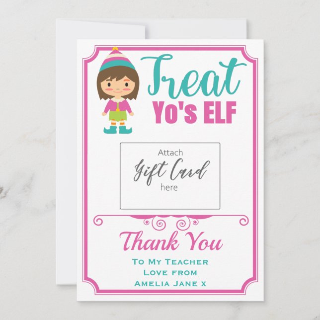 Teacher Appreciation Treat Yo'sELF GiftCard Holder (Front)
