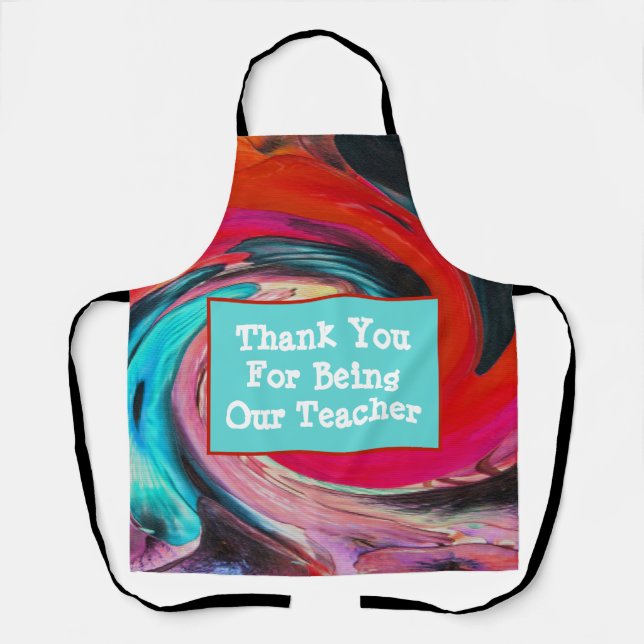 Teacher Appreciation Vivid Swirled Tie Dye Apron (Front)