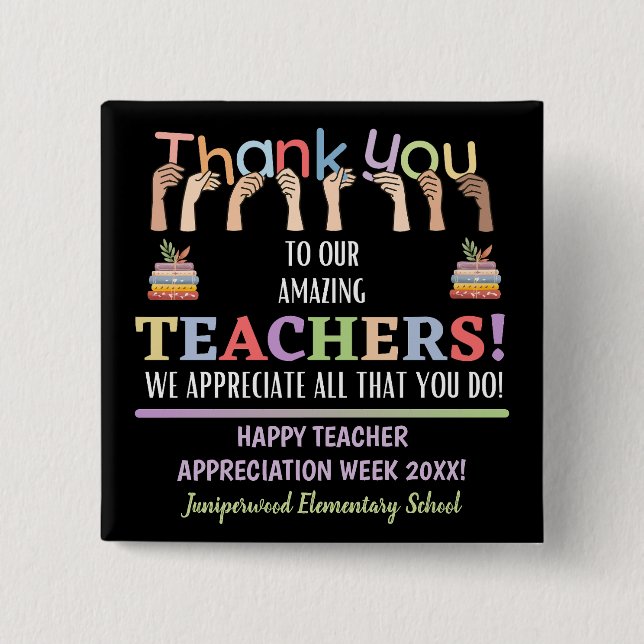 Teacher Appreciation Week 15 Cm Square Badge (Front)