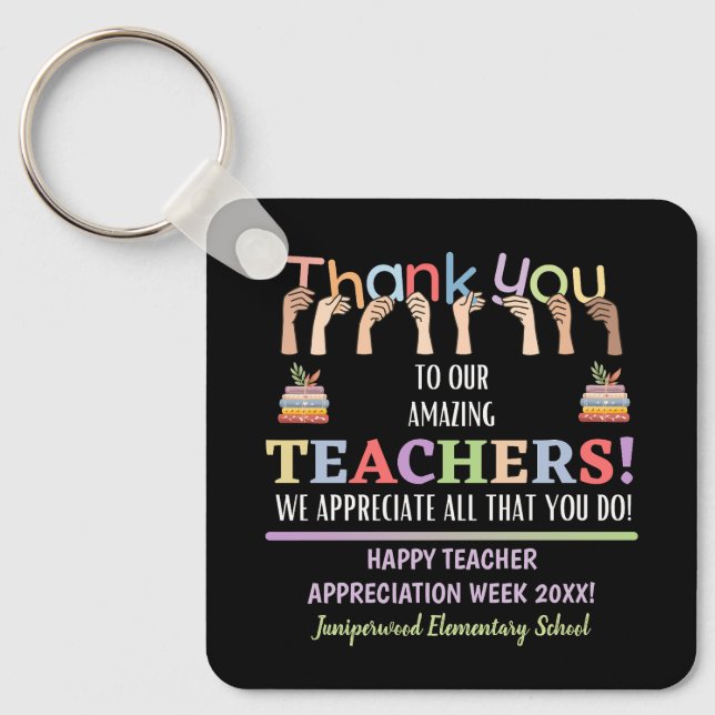 Teacher Appreciation Week Key Ring (Front)