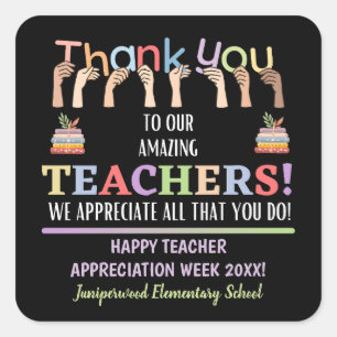 Teacher Appreciation Week Square Sticker