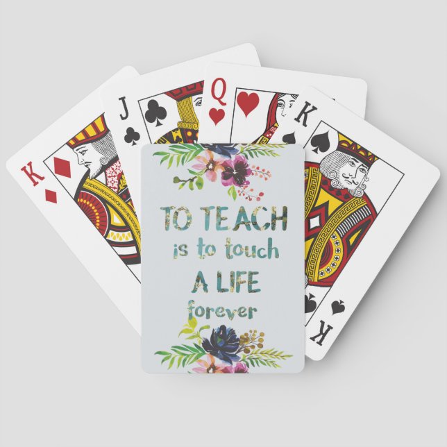 Teacher Appreciation Week Teacher Quote Typography Playing Cards (Back)