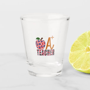 Teacher Art Apple A Plus Teacher Shot Glass
