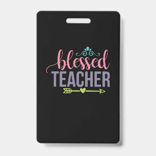 Teacher Art Blessed Teacher ID Badge