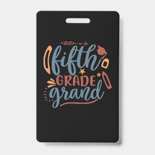 Teacher Art Fifth Grade Grand ID Badge