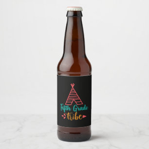 Teacher Art Fifth Grade Tribe Beer Bottle Label